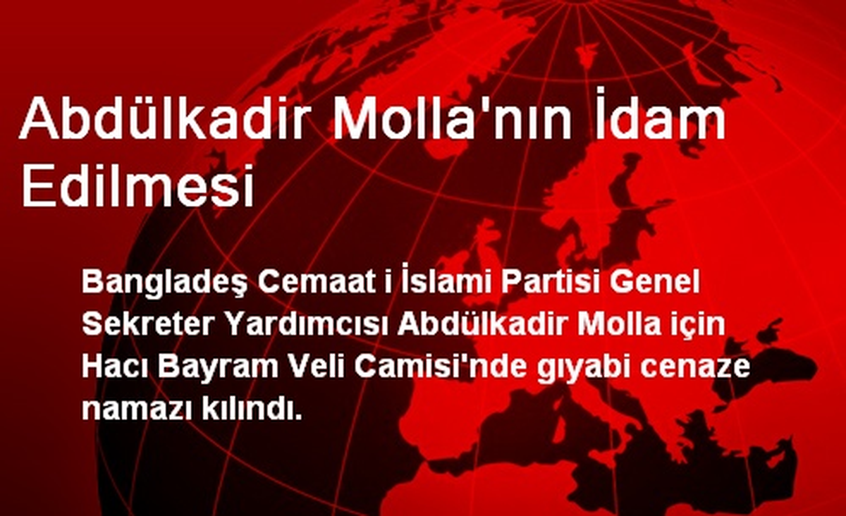 Molla İçin Ankara\'da Gıyabi Cenaze Namazı Kılındı