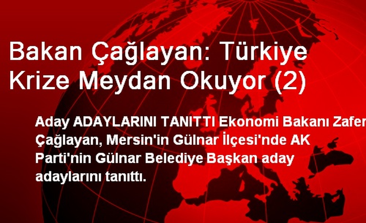 Bakan Çağlayan Gülnar\'ın Aday Adaylarını Tanıttı