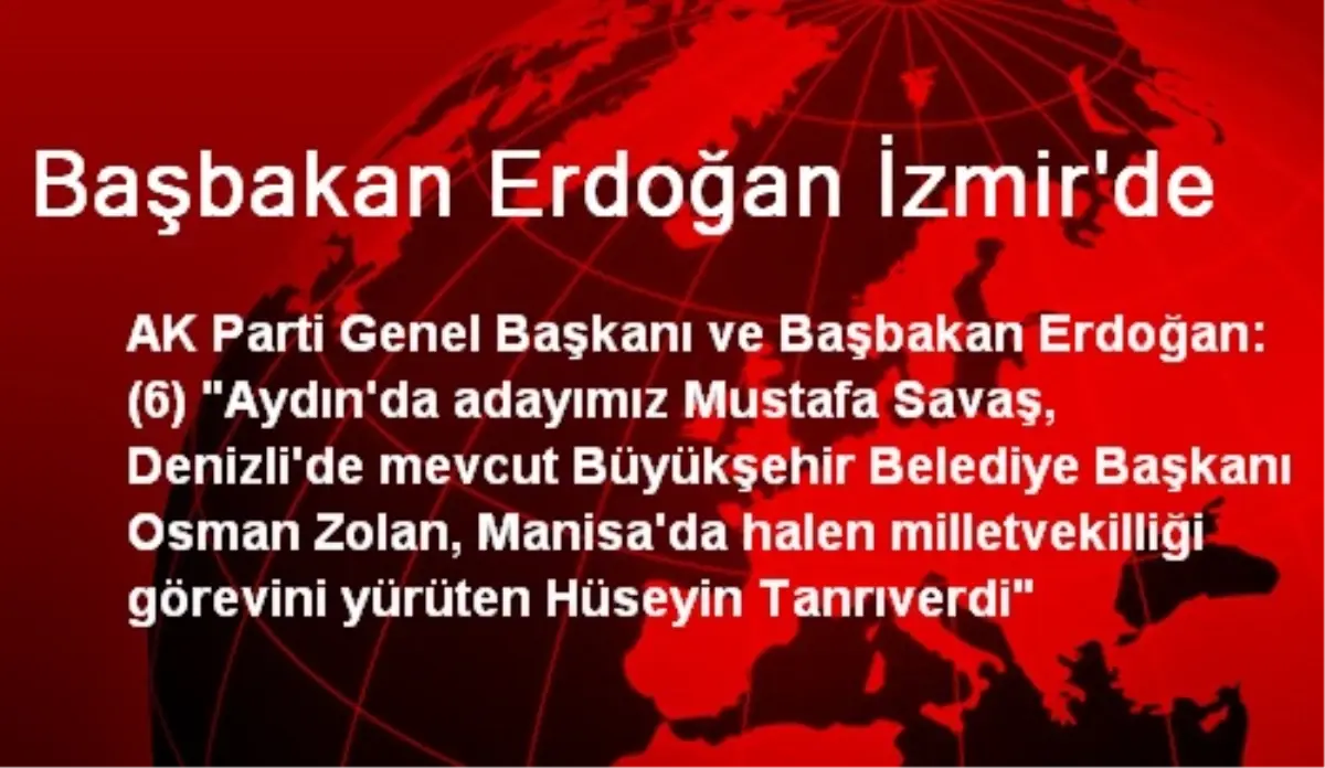 Başbakan Erdoğan Adayları Açıklıyor