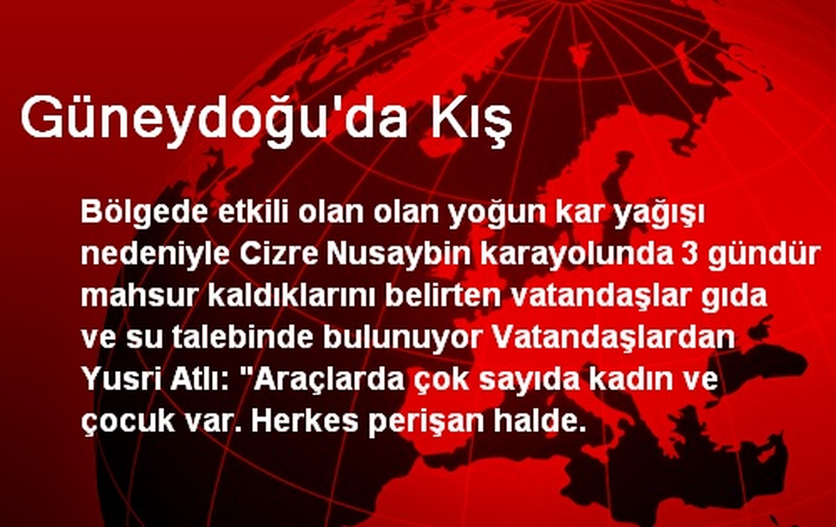 Güneydoğu\'da Kış