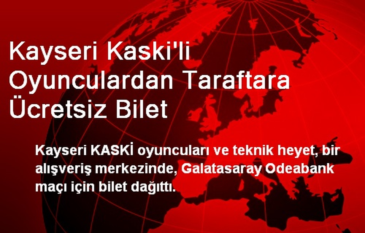 Kayseri KASKİ\'li Oyunculardan Taraftara Ücretsiz Bilet