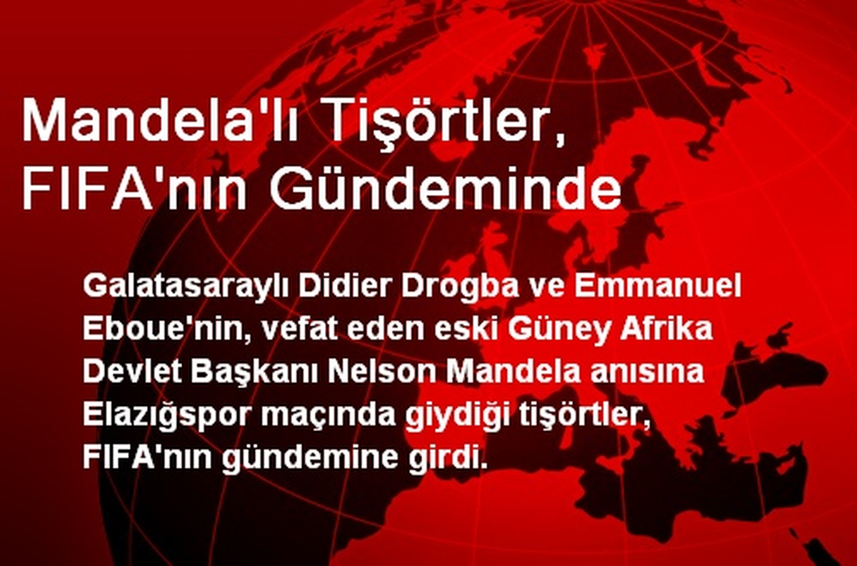 Mandela\'lı Tişörtler, FIFA\'nın Gündeminde
