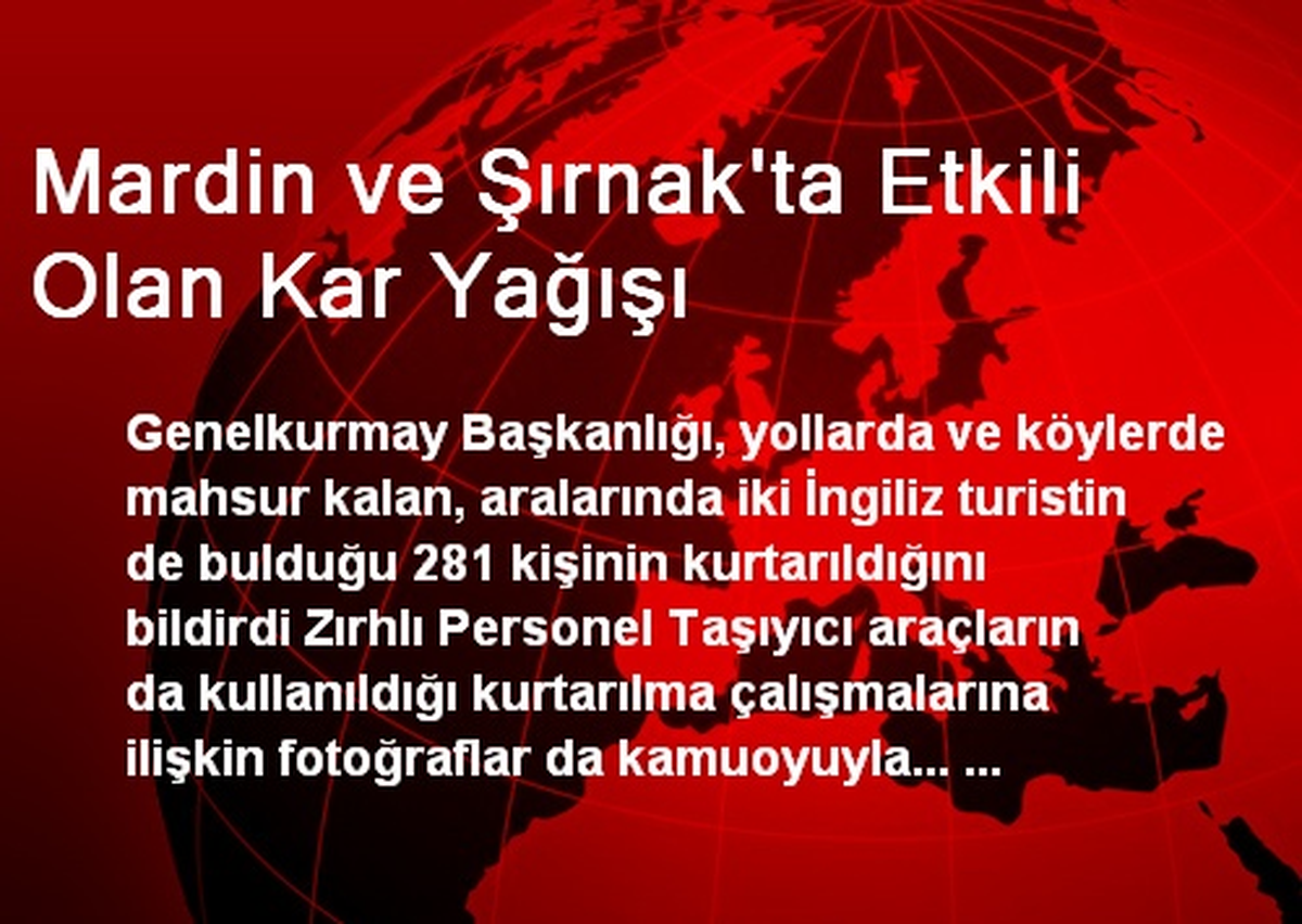 Mardin ve Şırnak\'ta Etkili Olan Kar Yağışı