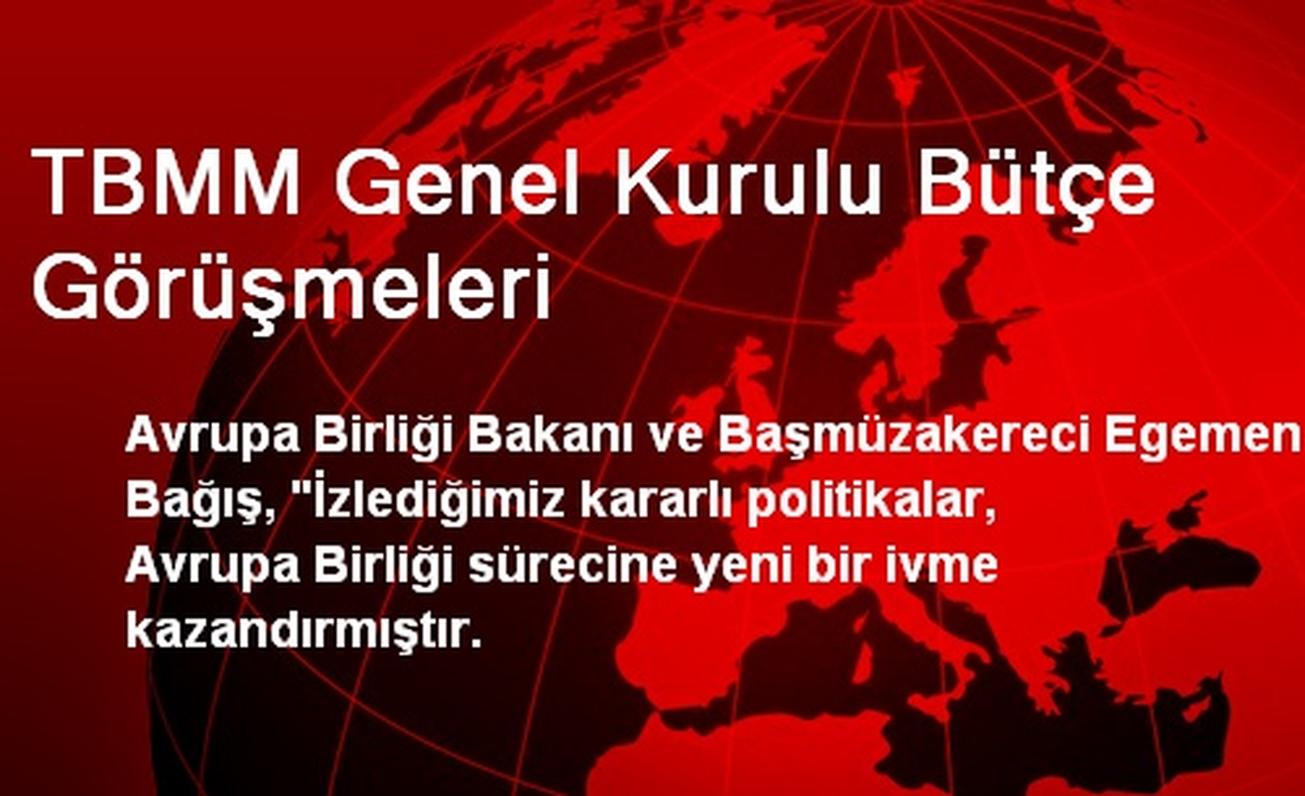 TBMM Genel Kurulu Bütçe Görüşmeleri