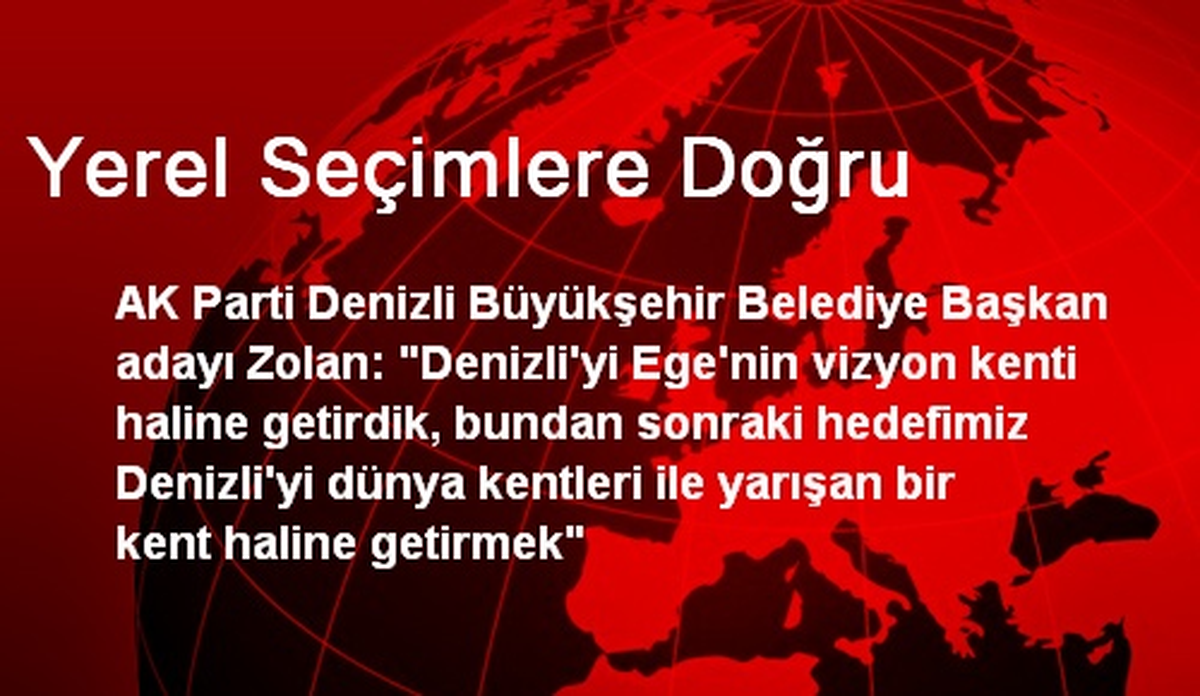 "Denizli\'yi Ege\'nin Vizyon Kenti Haline Getirdik"