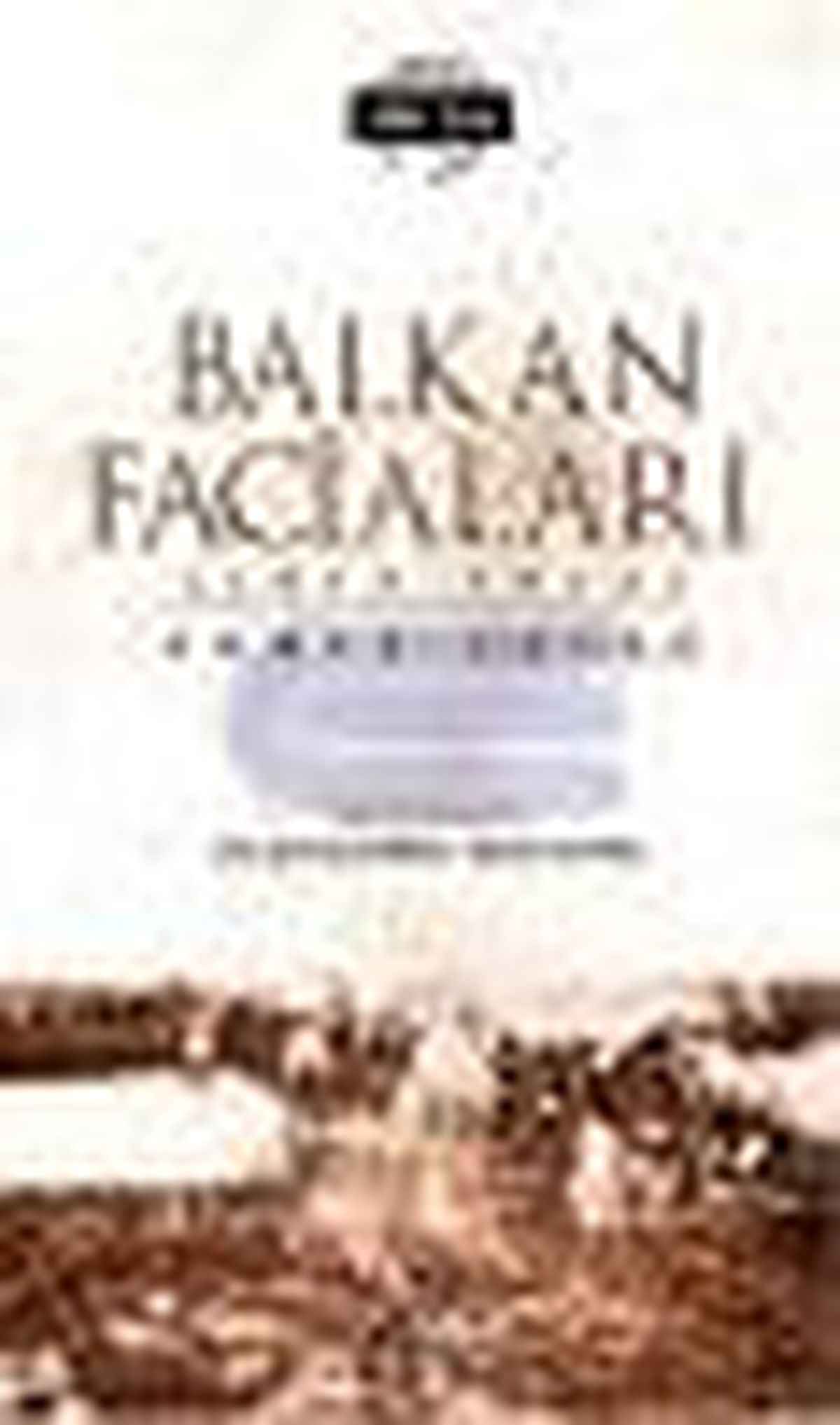 Balkan Faciaları Kitabı