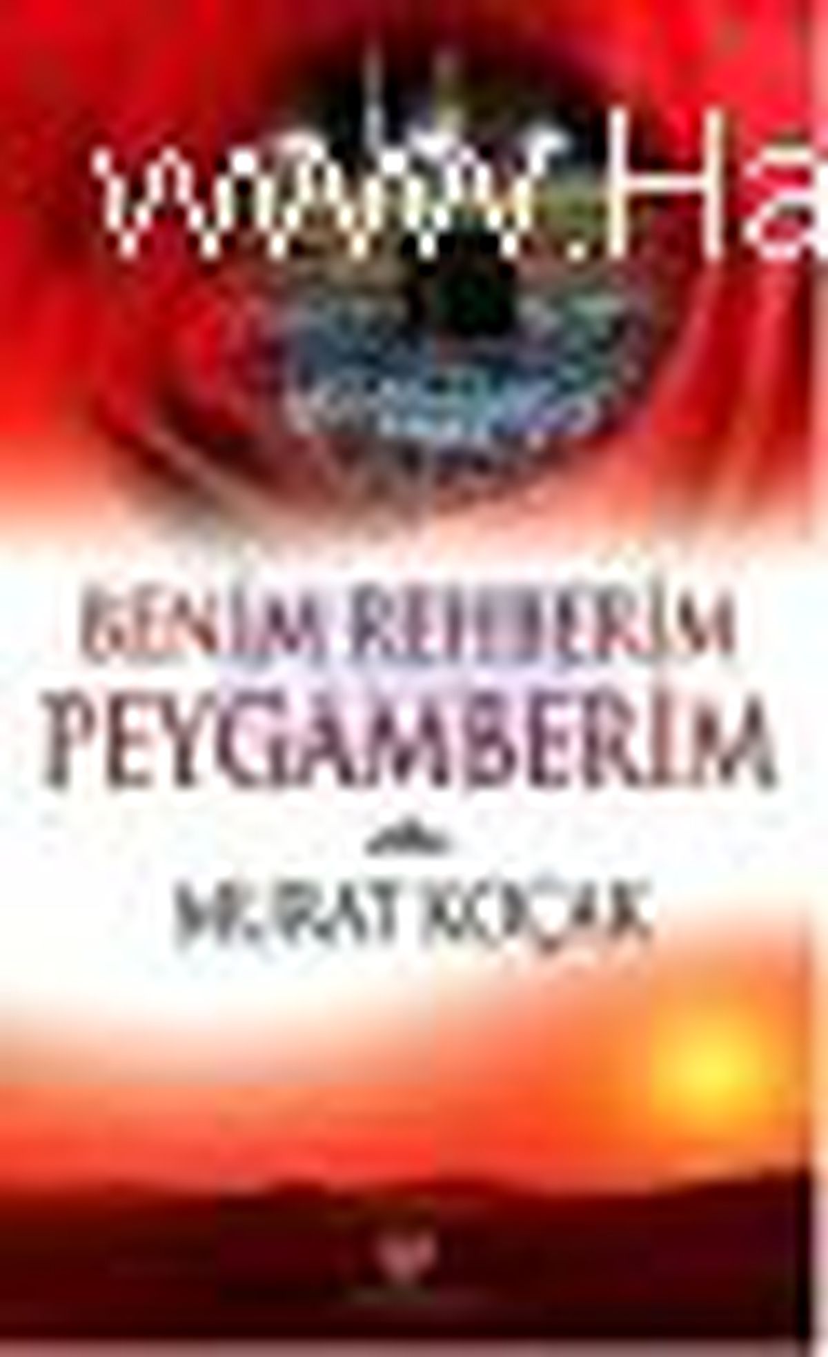 Benim Rehberim Peygamberim Kitabı Çıktı