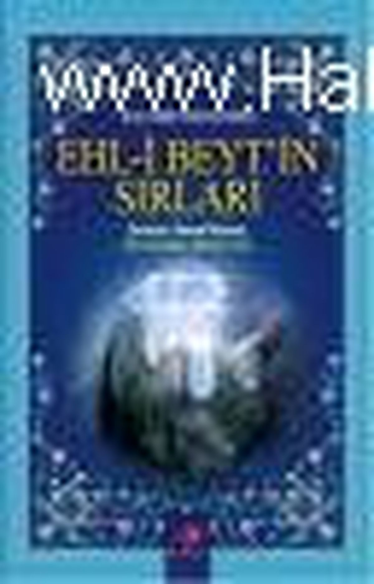 Ehl-i Beyt\'in Sırları Kitabı