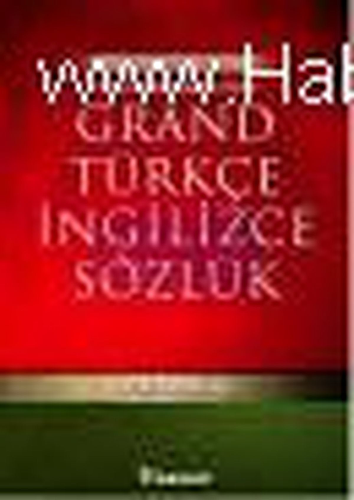 Grand Türkçe İngilizce Sözlük Kitabı