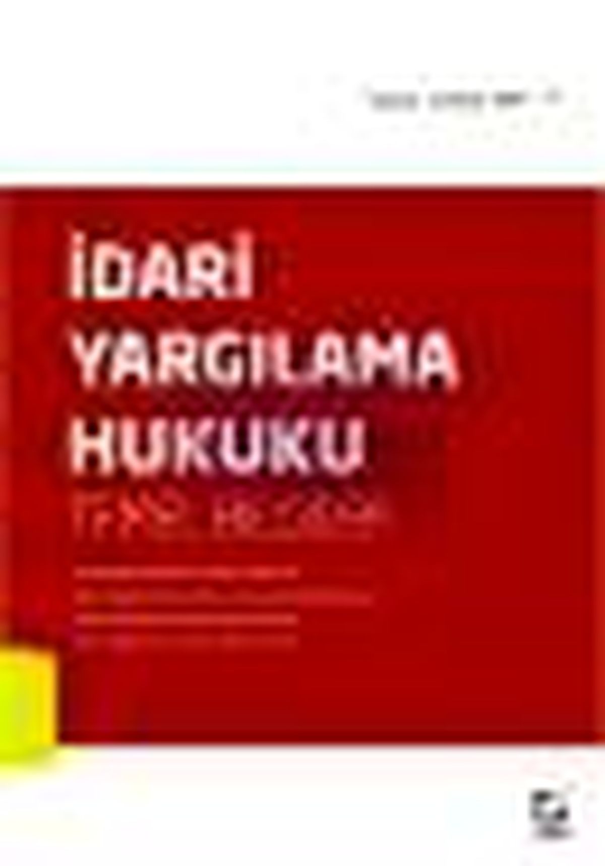 İdari Yargılama Hukuku Kitabı