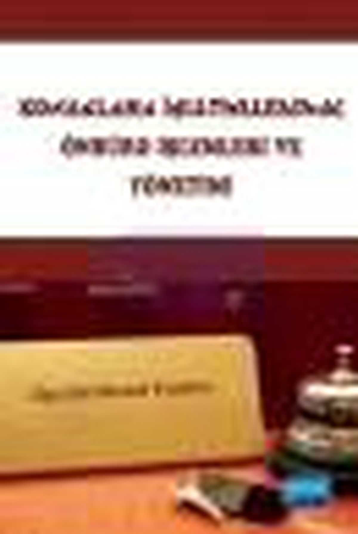 Konaklama İşletmelerinde Önbüro İşlemleri ve Yönetimi Kitabı