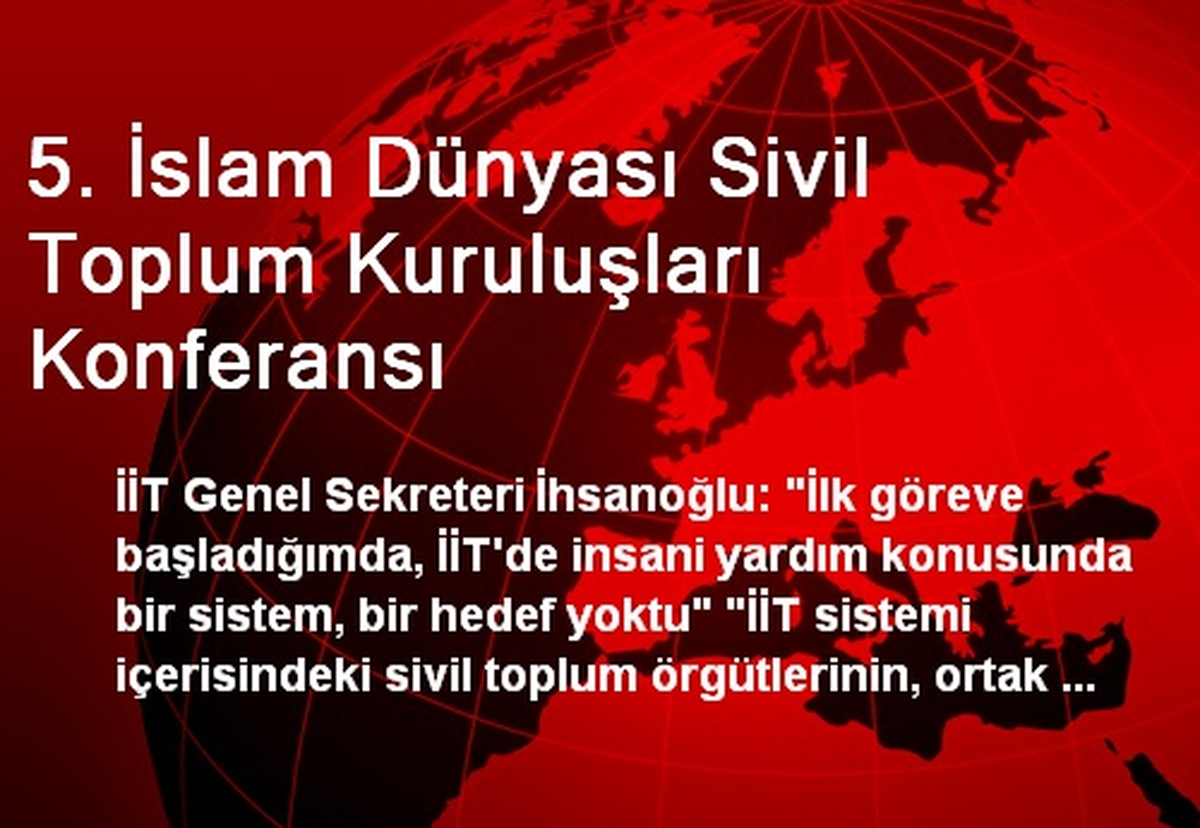 5. İslam Dünyası Sivil Toplum Kuruluşları Konferansı