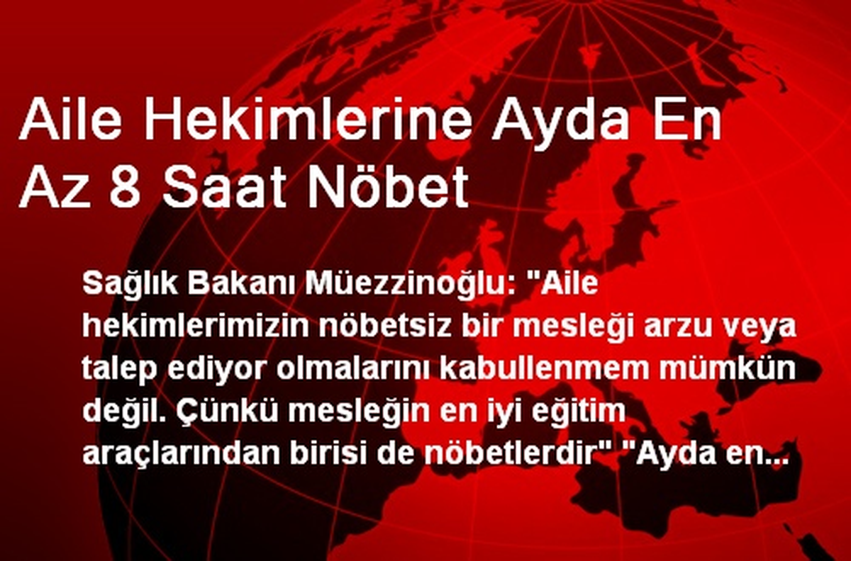 Aile Hekimlerine Ayda En Az 8 Saat Nöbet