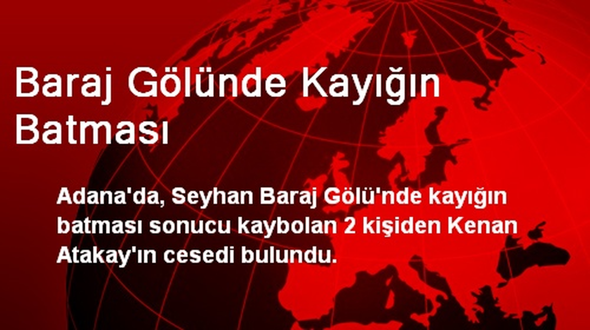 Baraj Gölünde Kayığın Batması
