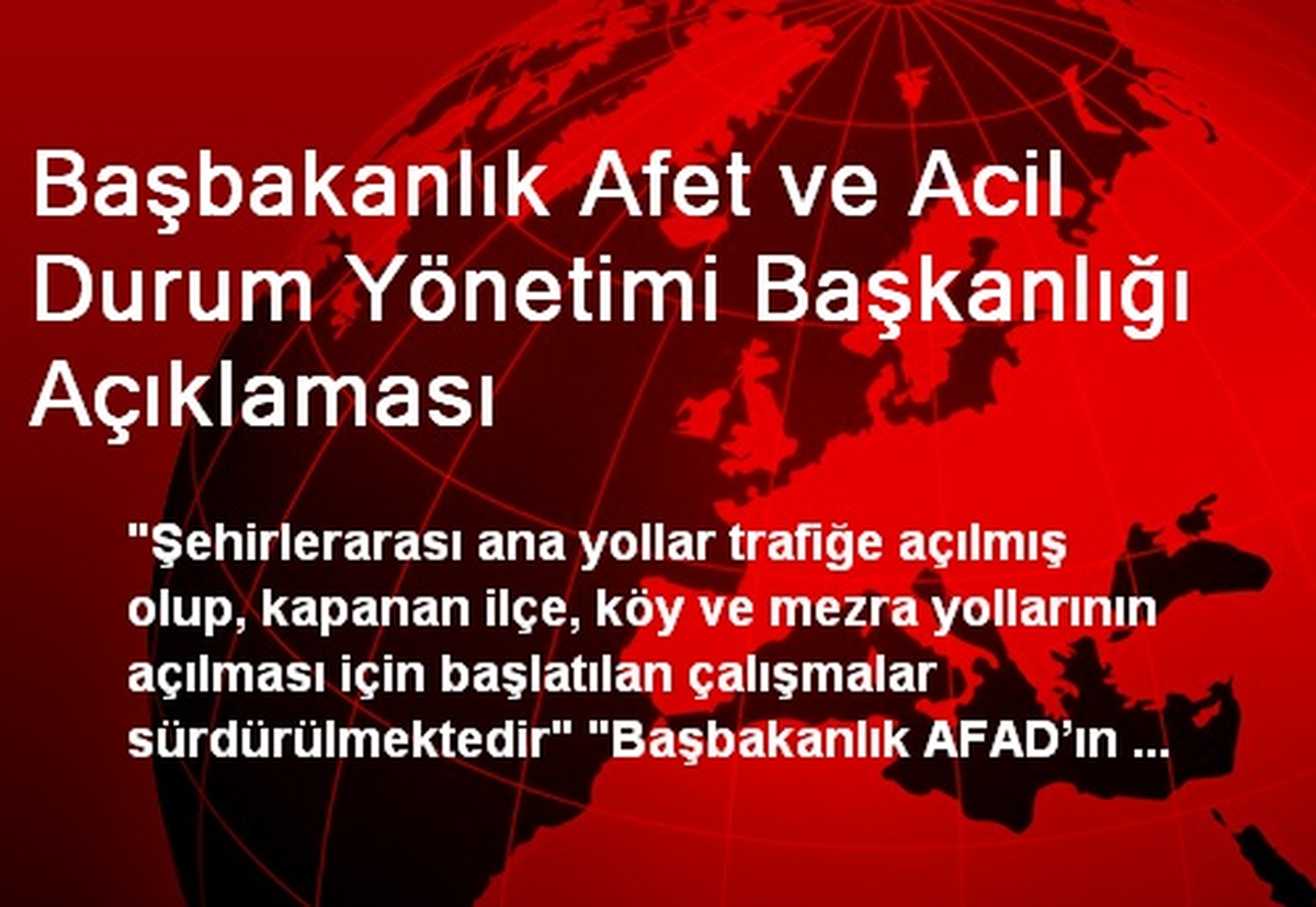 Başbakanlık Afet ve Acil Durum Yönetimi Başkanlığı Açıklaması
