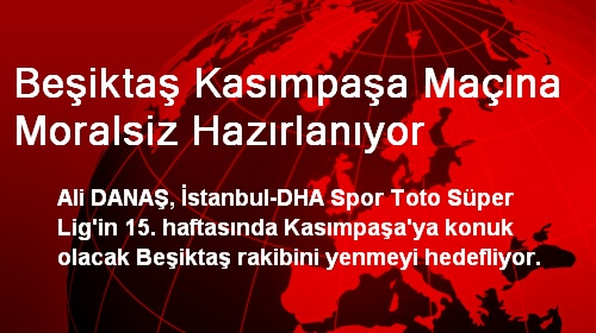 Beşiktaş, 2. Sıraya Yükselmeyi Hedefliyor