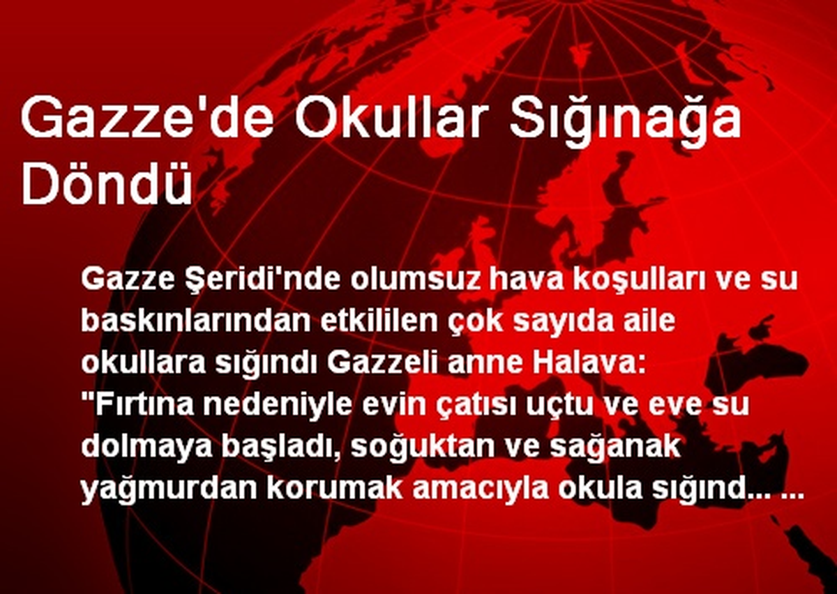 Gazze\'de Okullar Sığınağa Döndü