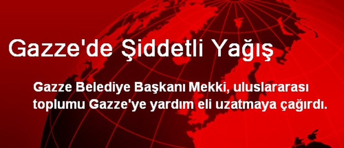 Gazze\'de Şiddetli Yağış