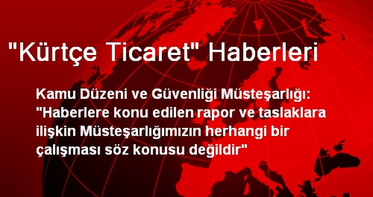 "Kürtçe Ticaret" Haberleri