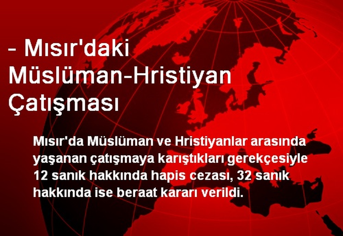 - Mısır\'daki Müslüman-Hristiyan Çatışması