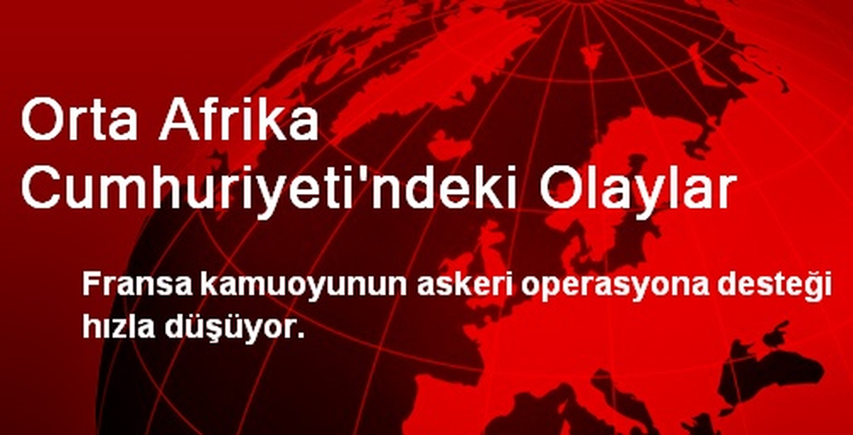 Orta Afrika Cumhuriyeti\'ndeki Olaylar
