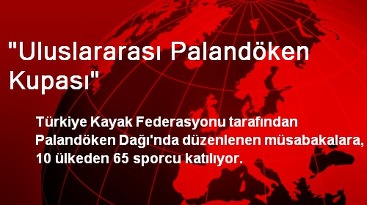 "Uluslararası Palandöken Kupası"