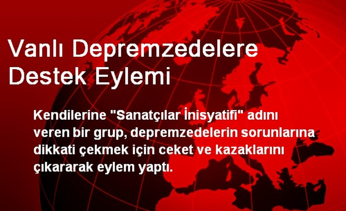 Vanlı Depremzedelere Destek Eylemi