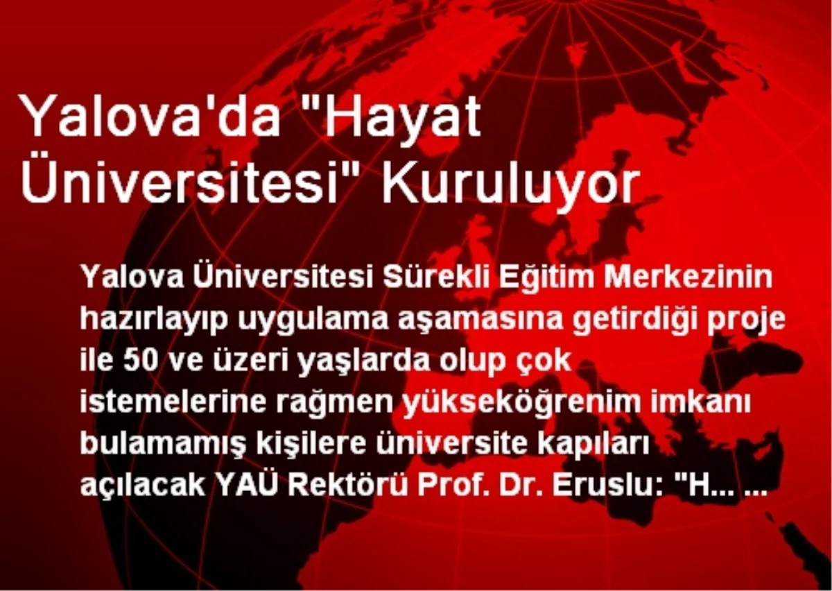 Yalova\'da "Hayat Üniversitesi" Kuruluyor