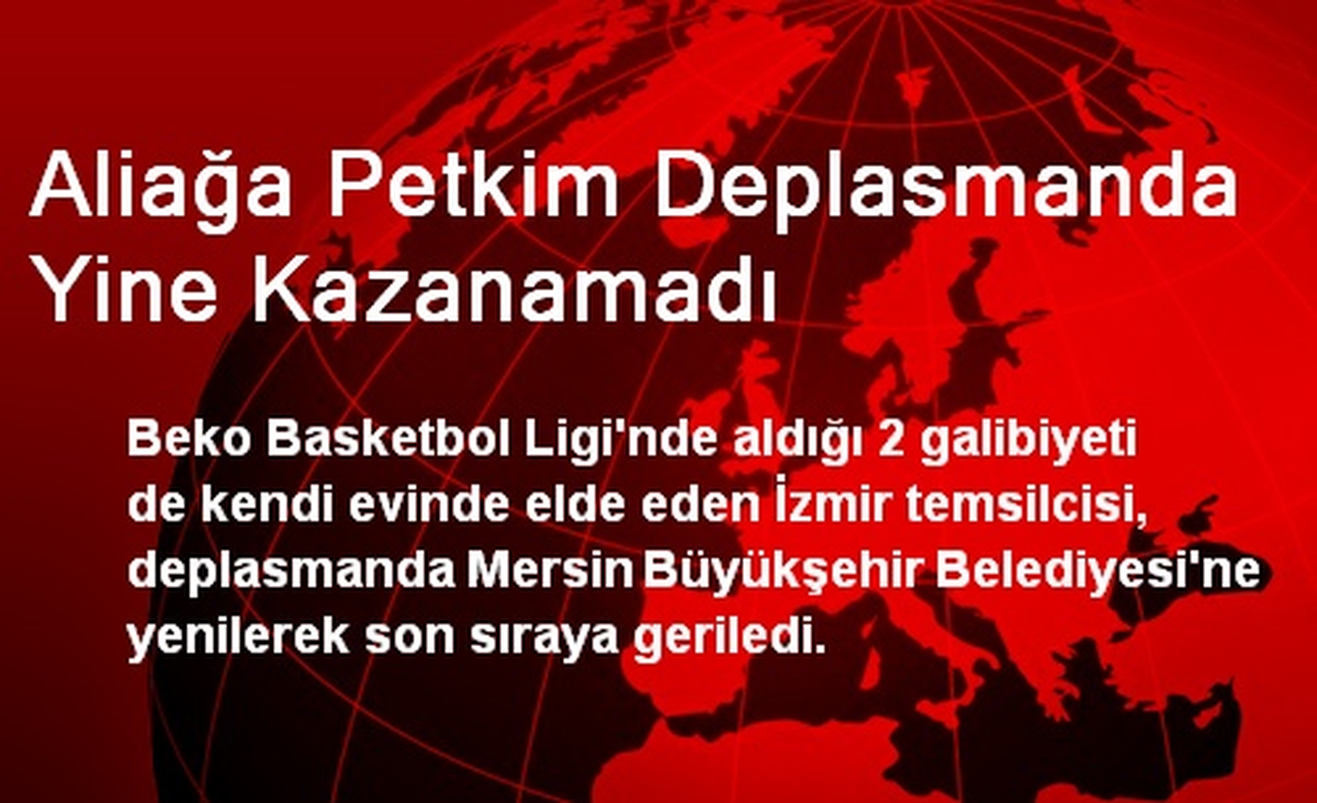 Aliağa Petkim Deplasmanda Yine Kazanamadı
