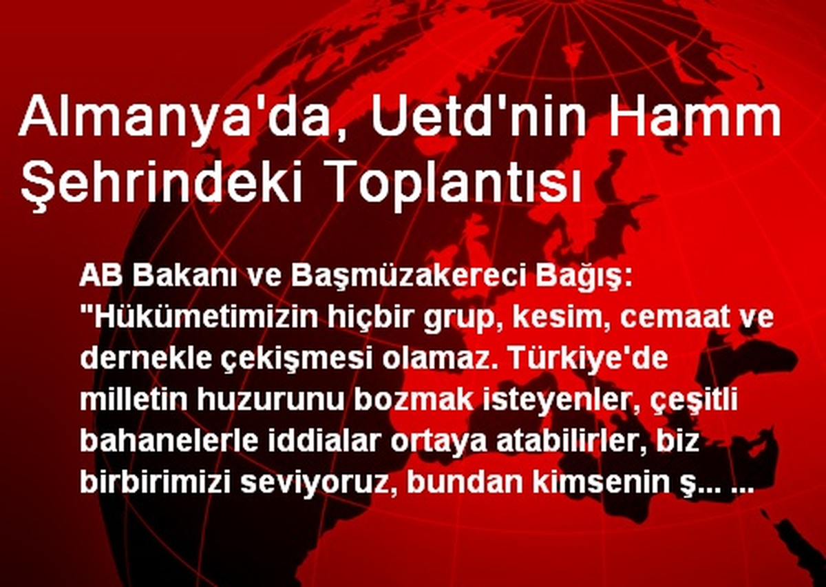 Almanya\'da, Uetd\'nin Hamm Şehrindeki Toplantısı