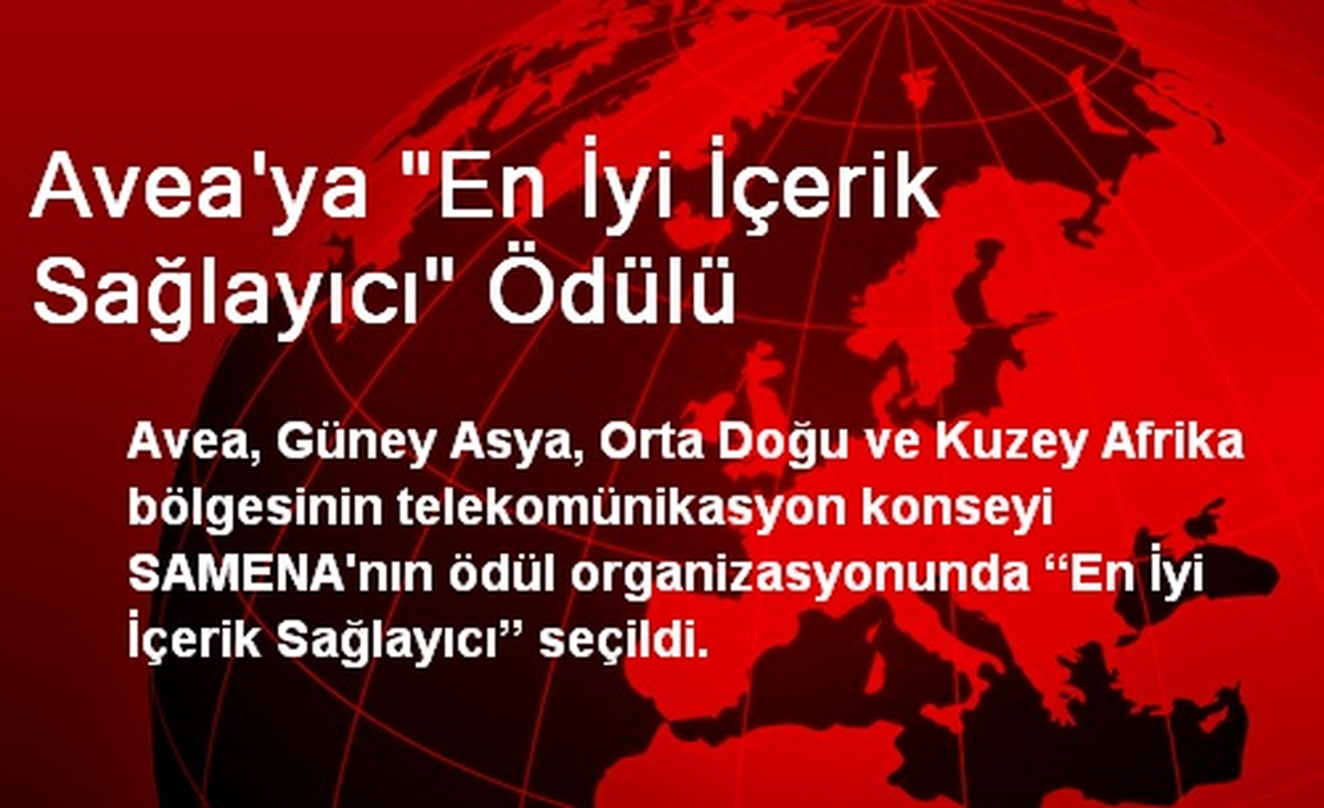 Avea\'ya "En İyi İçerik Sağlayıcı" Ödülü