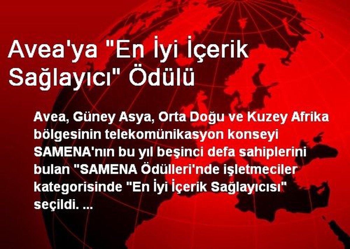 Avea\'ya "En İyi İçerik Sağlayıcı" Ödülü