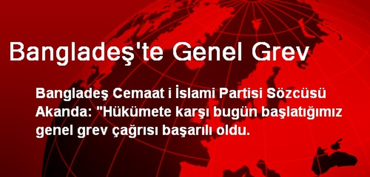 Bangladeş\'te Genel Grev