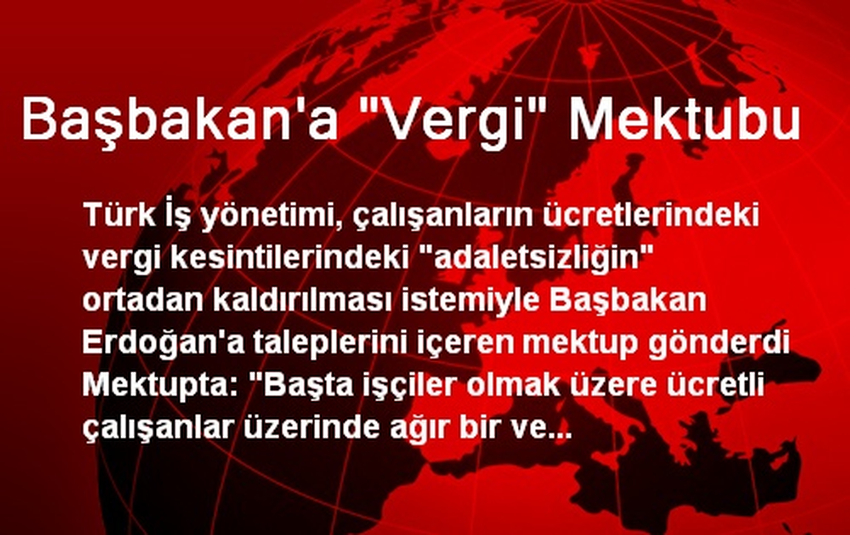 Başbakan\'a "Vergi" Mektubu
