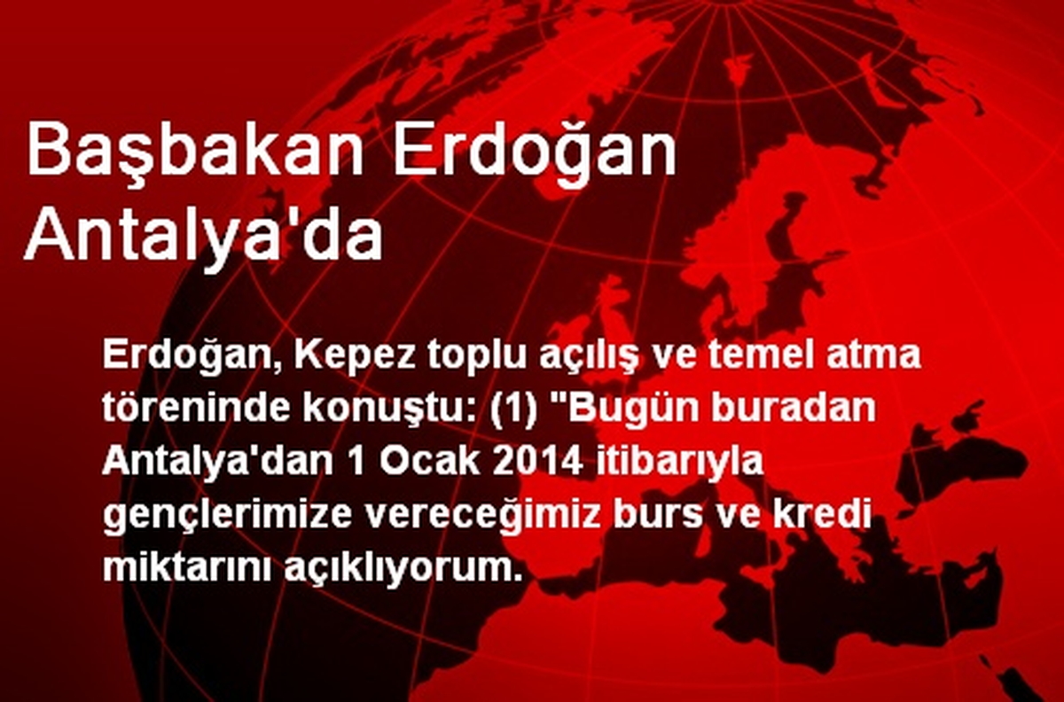 Başbakan Erdoğan Antalya\'da