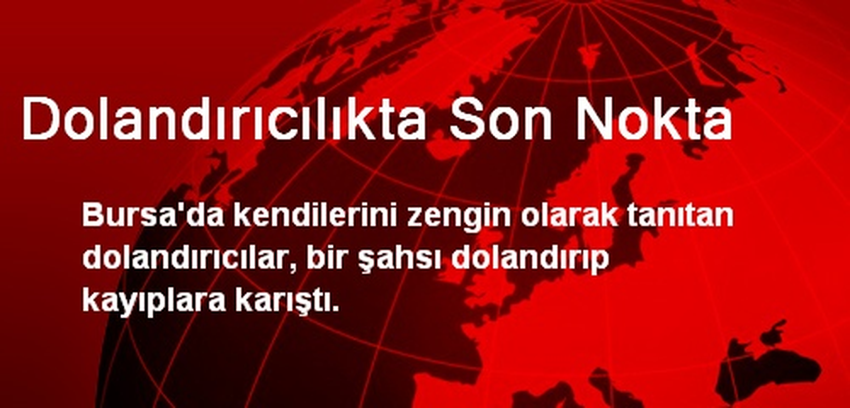 Dolandırıcılıkta Son Nokta