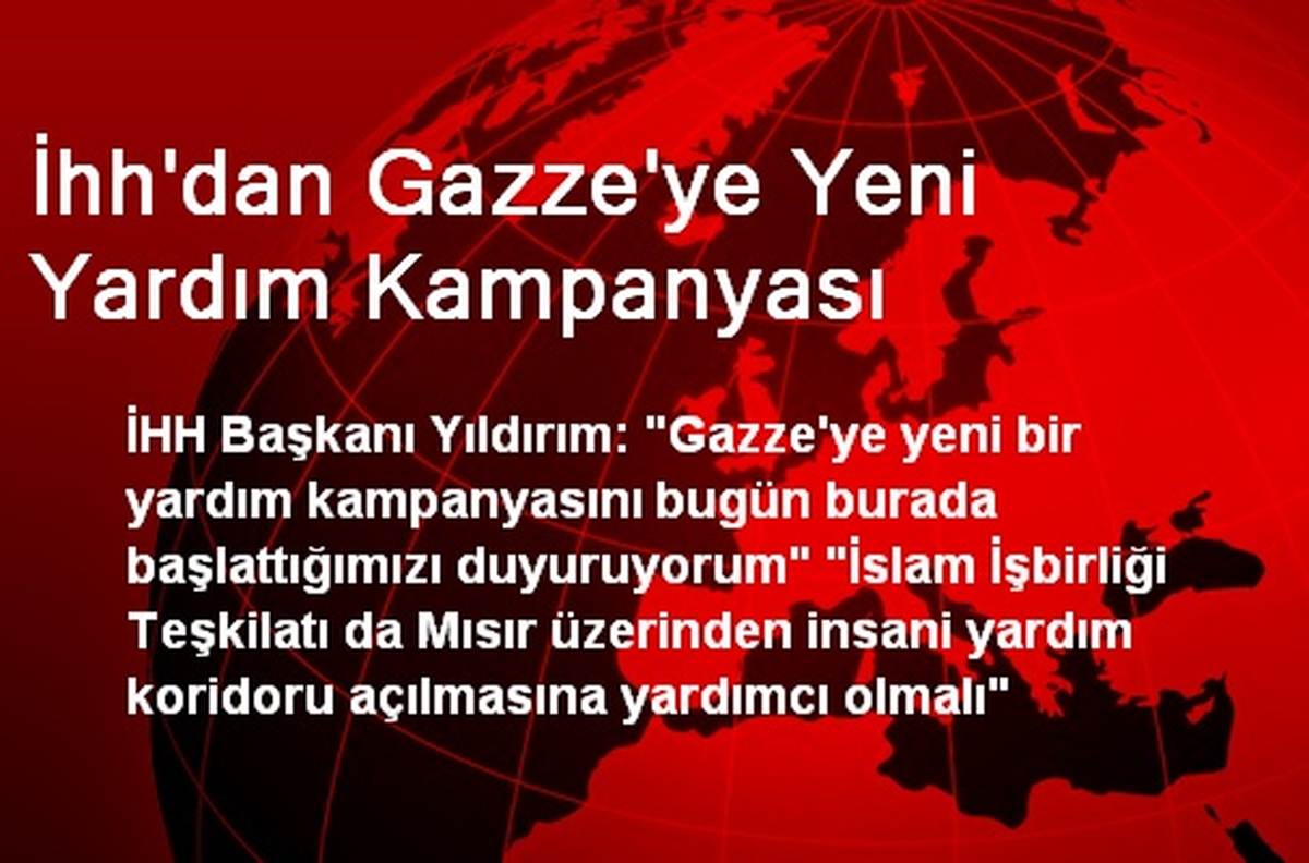 İhh\'dan Gazze\'ye Yeni Yardım Kampanyası