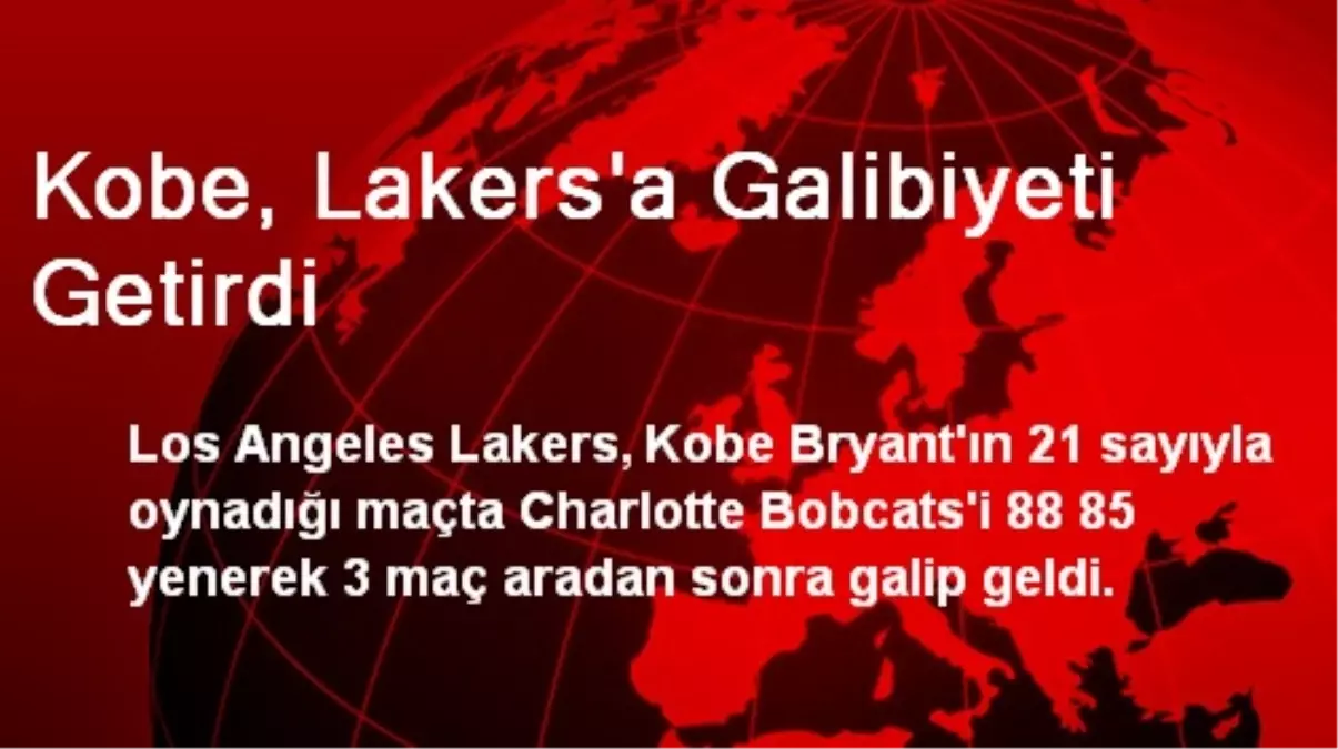 Kobe, Lakers'a Galibiyeti Getirdi