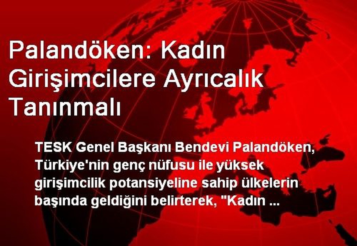 Palandöken: Kadın Girişimcilere Ayrıcalık Tanınmalı