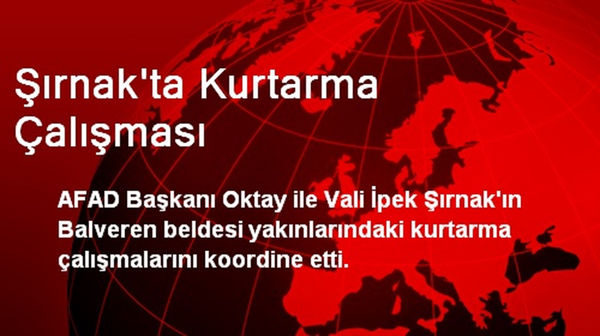 Şırnak\'ta Kurtarma Çalışması