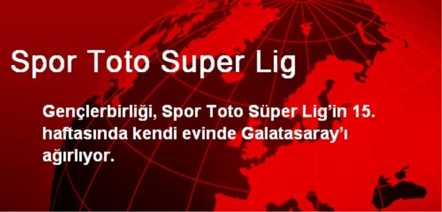 Spor Toto Super Lig