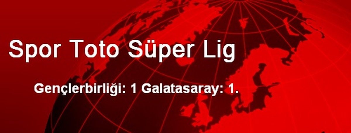 Spor Toto Süper Lig