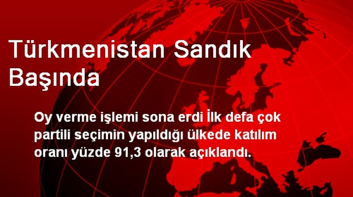 Türkmenistan Sandık Başında
