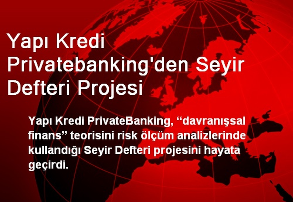 Yapı Kredi Privatebanking\'den Seyir Defteri Projesi