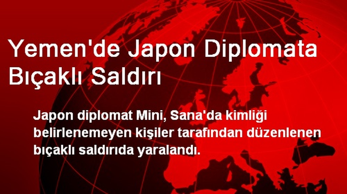 Yemen\'de Japon Diplomata Bıçaklı Saldırı