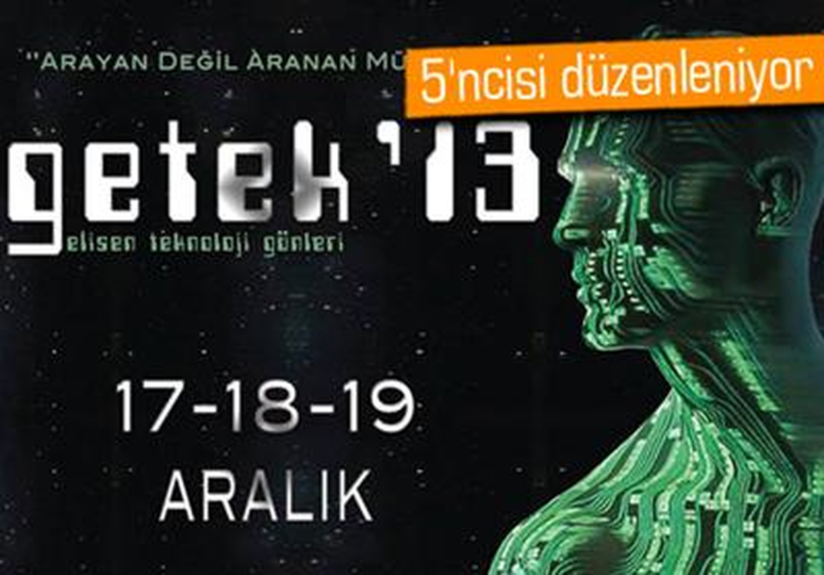Arayan Değil Aranan Mühendisler Getek 13\'te