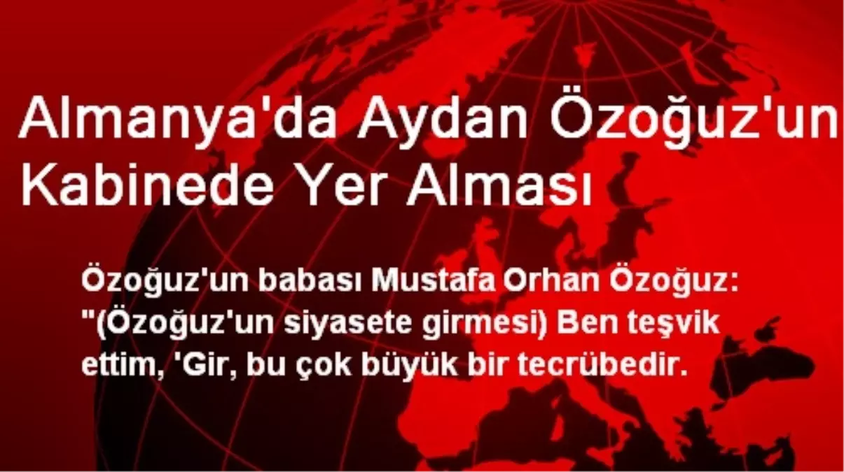 Almanya\'da Aydan Özoğuz\'un Kabinede Yer Alması