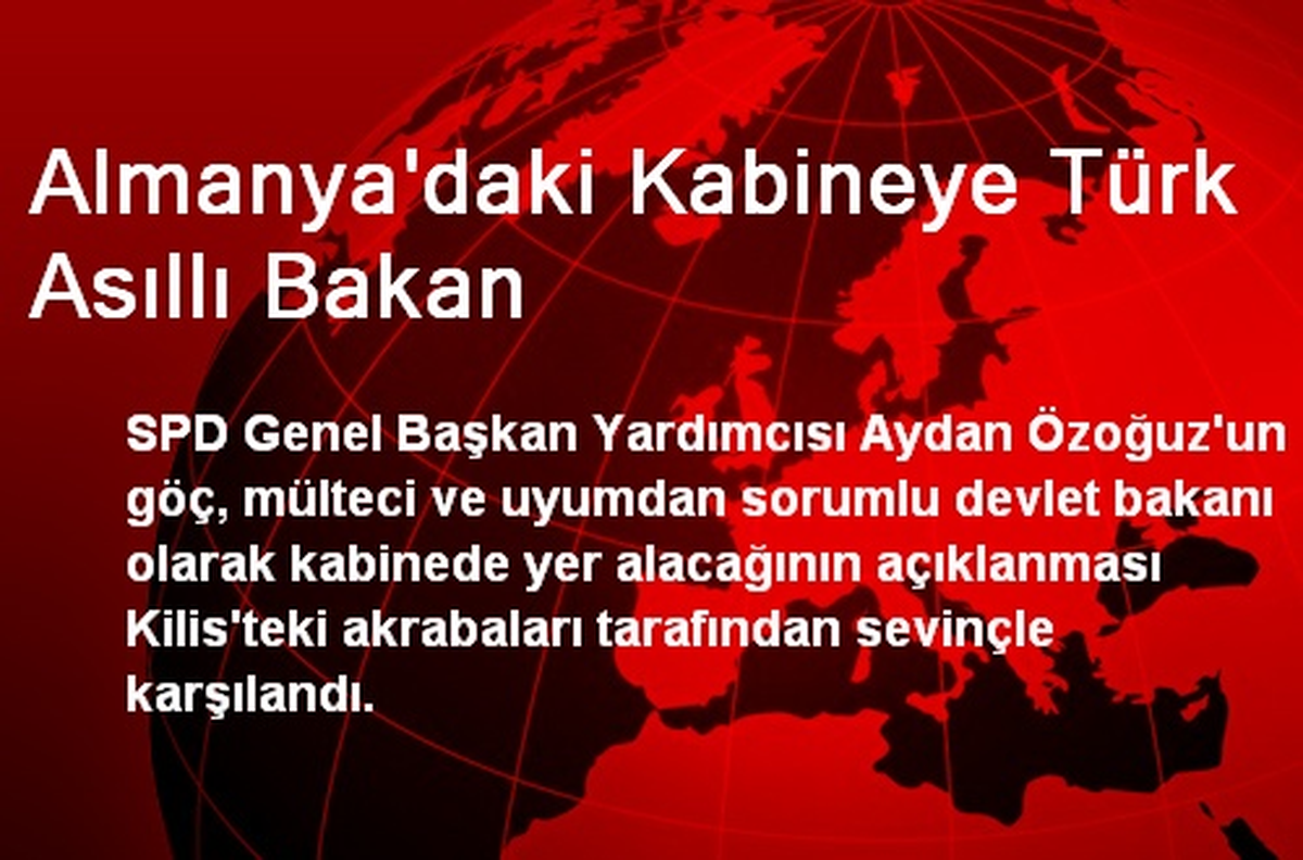 Almanya\'daki Kabineye Türk Asıllı Bakan
