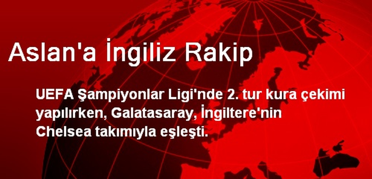 Aslan\'a İngiliz Rakip