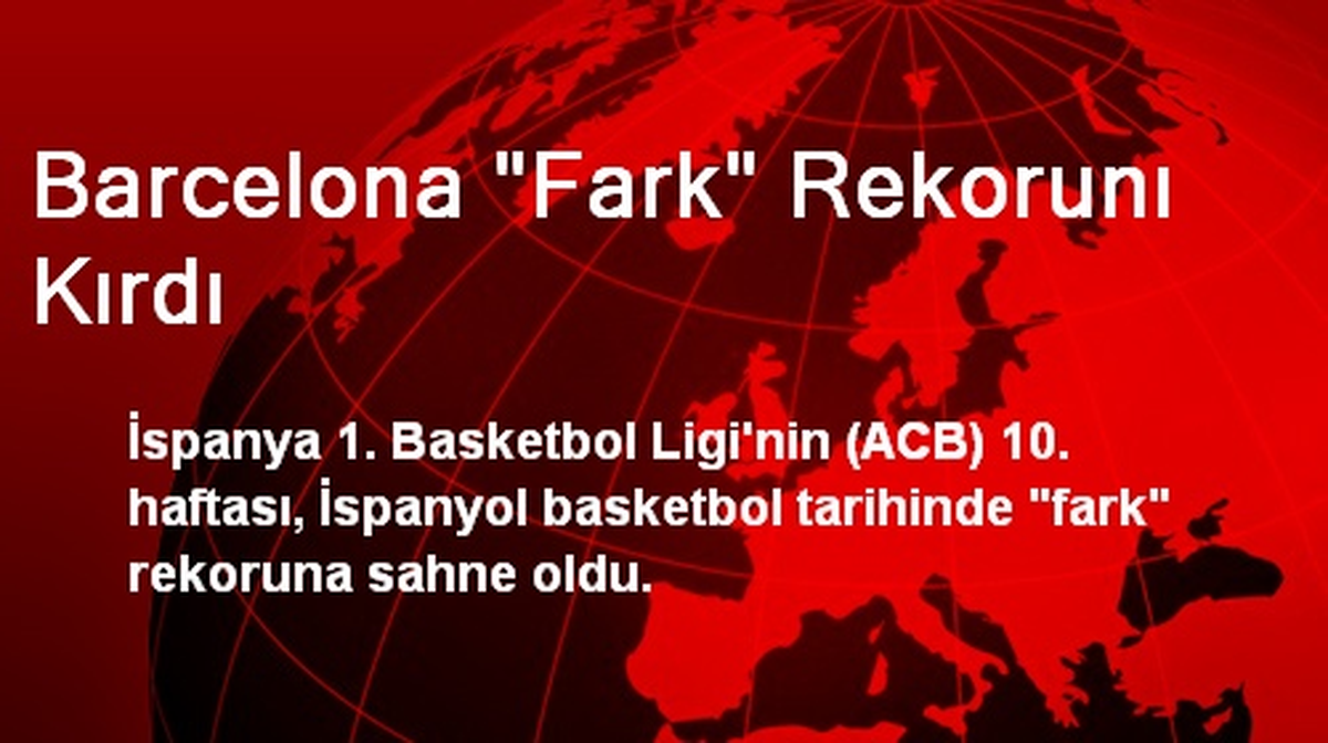 Barcelona "Fark" Rekorunı Kırdı